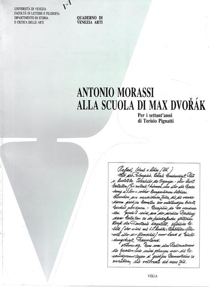 Antonio Morassi alla scuola di Max Dvorak. Per i settant'anni di Terisio Pignatti - copertina