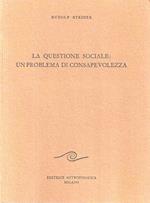 La questione sociale: un problema di consapevolezza