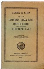 Natura e causa dell'influenza della luna