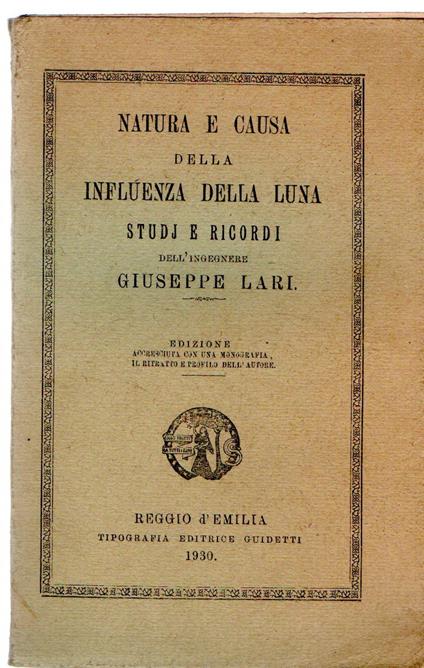 Natura e causa dell'influenza della luna - Giuseppe Lari - copertina
