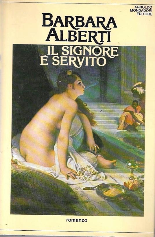 Il signore è servito - Barbara Alberti - copertina