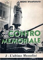 Contro memoriale : L'ultimo Mussolini (vol.2)