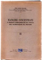 Mangimi concentrati e prodotti complementari dei foraggi nell'alimentazione del bestiame