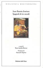 Spagnoli di tre mondi
