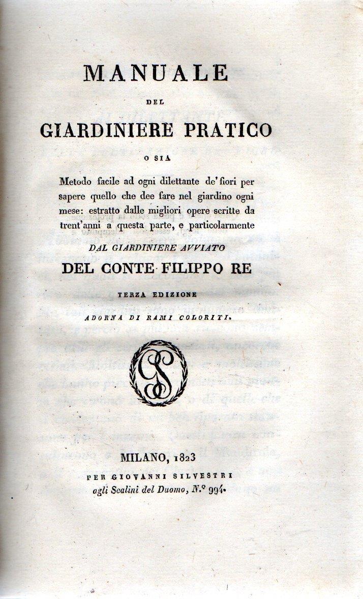 Elementi di Economia Campestre - Manuale del giardiniere pratico