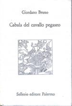 Cabala del cavallo pegaseo. Con l'aggiunta dell' 
