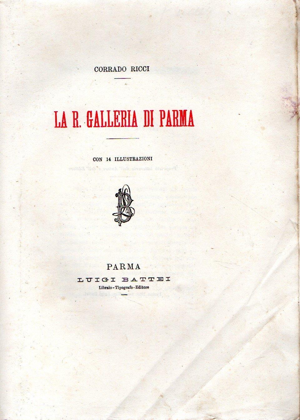 La R. Galleria di Parma