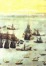 Il sistema portuale della Repubblica di Genova. Profili organizzativi e politica gestionale (Secc. XII-XVIII)