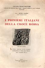 I pionieri italiani della Croce Rossa