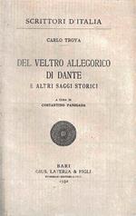 Del Veltro allegorico di Dante e altri saggi storici