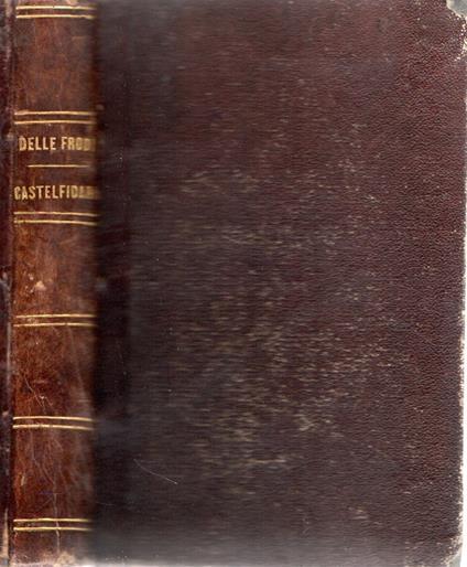 Delle Frodi nell'esercizio delle Funzioni Generatrici pericoli e danni per gli individui, la famiglia e la società di L.F.E. Bergeret - copertina