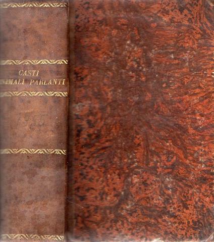 Gli Animali Parlanti poema di G.B. Casti coll'aggiunta degli Apologhi Vari - copertina