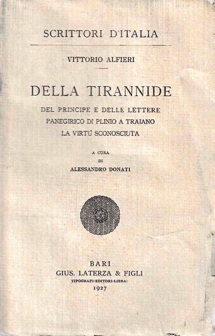 Della tirannide - Del Principe e delle Lettere - Panegirico di Plinio a Traiano - La virtù sconosciuta - Vittorio Alfieri - copertina