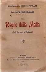 Nel Regno della Mafia (Dai Borboni ai Sabaudi)