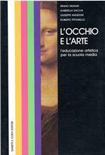 L' occhio e l'arte, l'educazione artistica per la scuola media