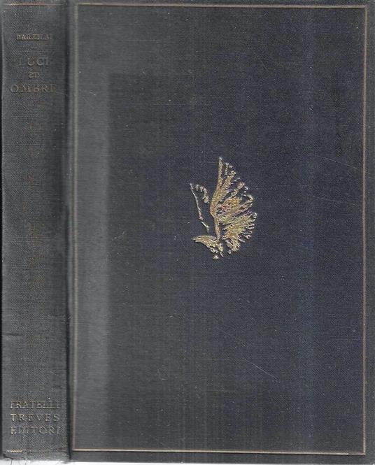 Luci ed ombre del passato. Memorie di vita politica - Salvatore Barzilai - copertina