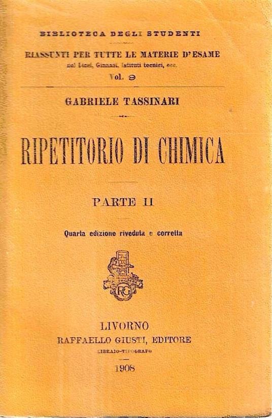 Ripetitorio di chimica. Parte II (Collana "Biblioteca degli Studenti") - copertina