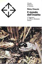 Il mondo dell'insetto (Collana 