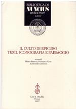 Il culto di Epicuro Testi, iconografia e paesaggio