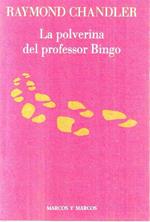 La polverina del professor Bingo