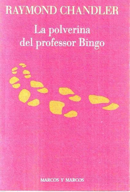 La polverina del professor Bingo - Raymond Chandler - copertina