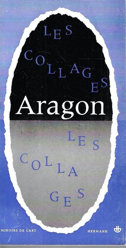 Les collages - Aragon - copertina