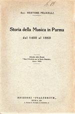 Storia della Musica in Parma dal 1400 al 1860