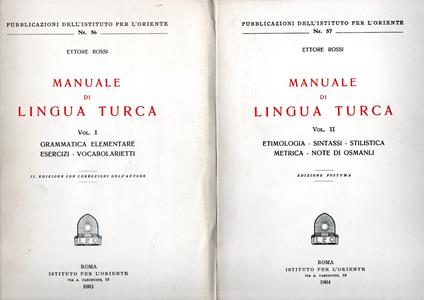 Manuale di Lingua Turca (2 vol.) - Ettore Rossi - copertina
