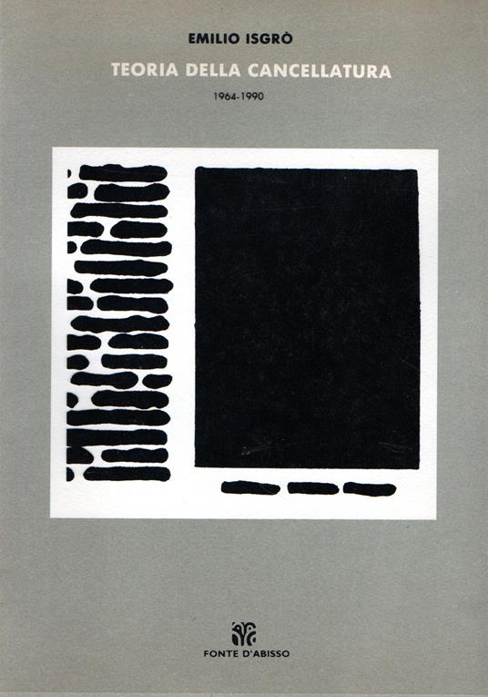 Teoria della cancellatura / Theory of Scoring Out: 1964-1990 - copertina