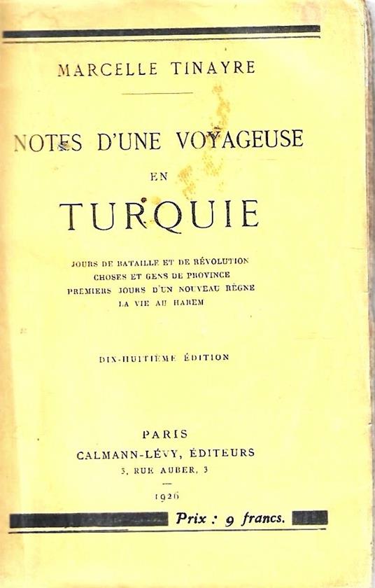 Notes d'une voyageuse en Turquie - Marcelle Tinayre - copertina