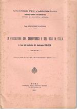 La produzione del granoturco e del riso in Italia in base alla statistica del dodicennio 1909-1920 - Ministero per l'Agricoltura, Ufficio di Statistica Agraria
