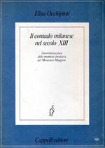 Il contado milanese nel secolo XIII: l'amministrazione della proprietà fondaria del Monastero Maggiore