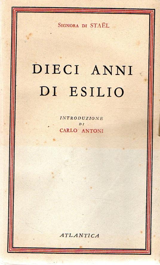 Dieci anni di esilio - madame de Staël - copertina