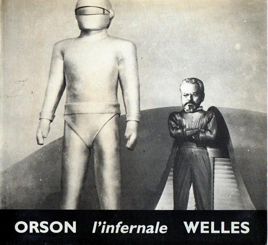 Orson, L'infernale Welles - Luca Giannelli - copertina