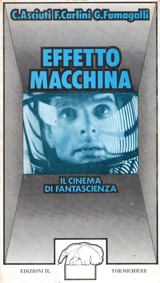 Effetto macchina : Il cinema di fantascienza - copertina