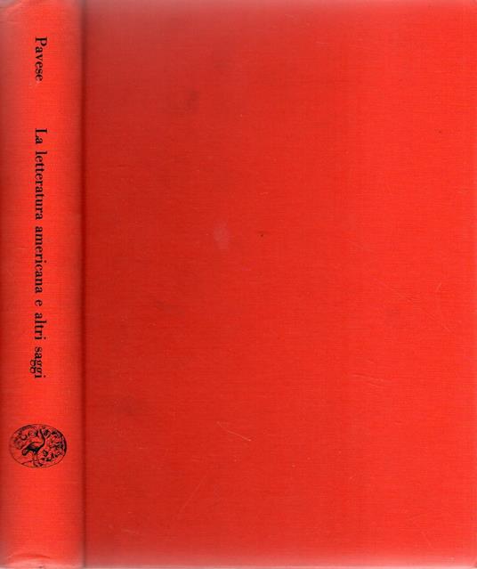 La letteratura americana e altri saggi - Cesare Pavese - copertina