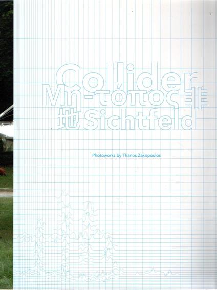 Collider/μη-τόπος/非地/Sichtfeld - copertina