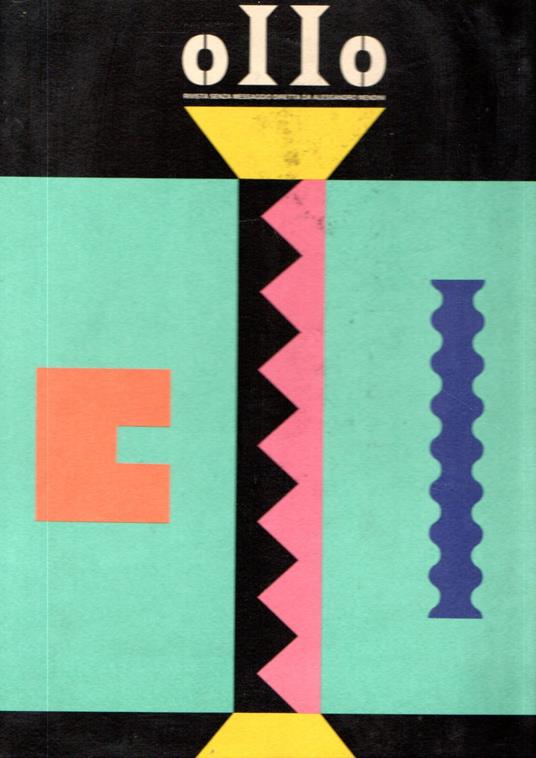 Ollo. Rivista senza messaggio diretta da Alessandro Mendini. No. 1, October 1988 - copertina