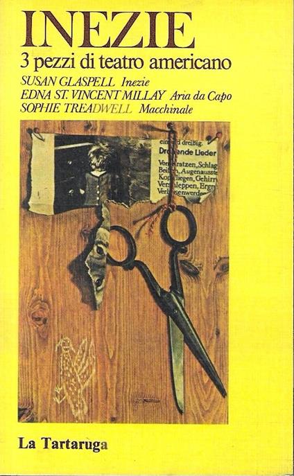 Inezie. 3 pezzi di teatro americano: Inezie - Aria da Capo - Macchinale - copertina