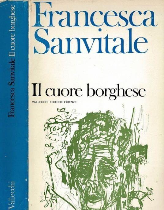 Il cuore borghese - Francesca Sanvitale - copertina