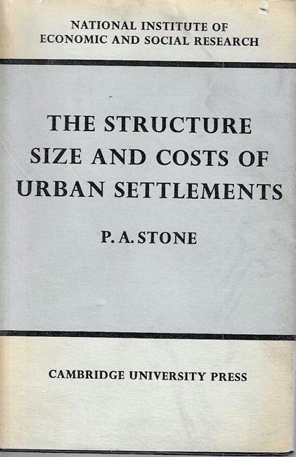 The Structure, Size and Costs of Urban Settlements - copertina