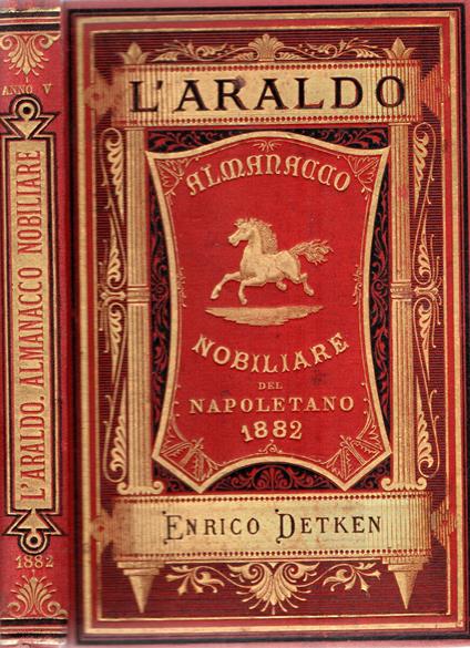 L' Araldo : Almanacco nobiliare del napoletano 1882 Anno V - copertina