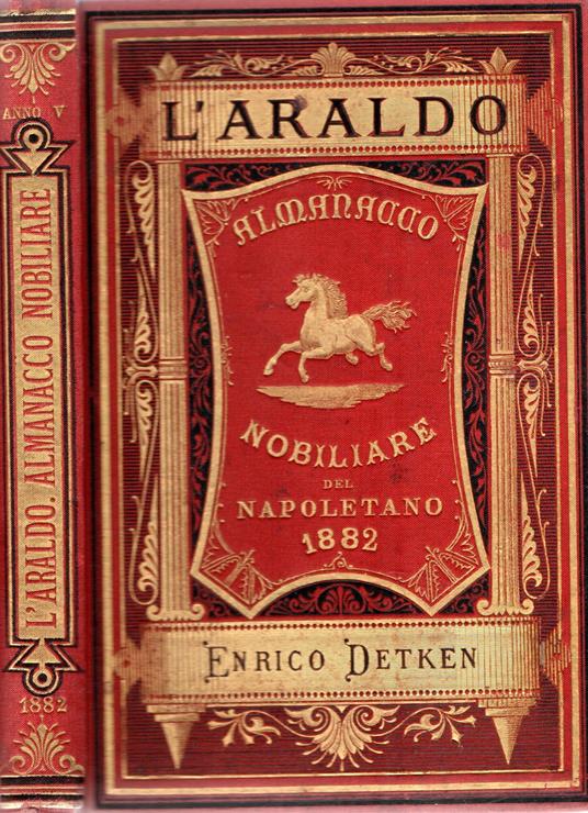 L' Araldo : Almanacco nobiliare del napoletano 1882 Anno V - copertina
