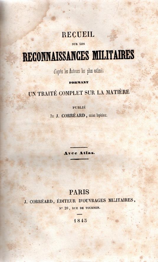 Recueil sur les Reconnaissances militaires d'apres les Auteurs les plus estimés formant un Traité complet sur la Matière - copertina