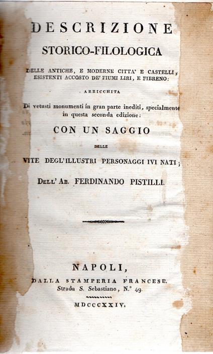 Descrizione Storico-filologica Delle Antiche, E Moderne Città E Castelli Esistenti Accosto Dèfiumi Liri, E Fibreno: Con Un Saggio Delle Vite Degl'illustri Personaggi Ivi Nati.. - copertina