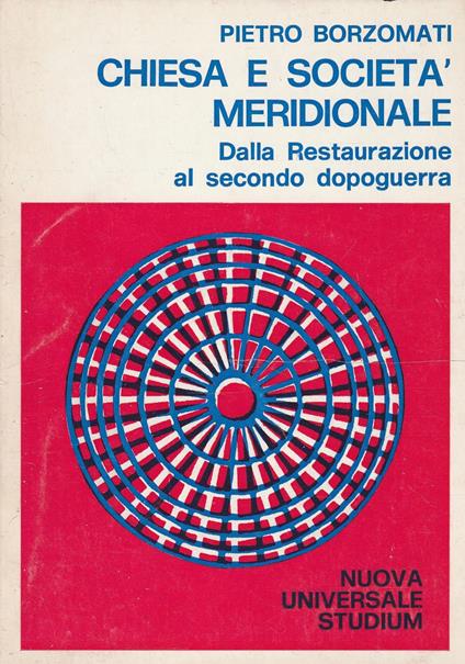 Chiesa e società meridionale : dalla Restaurazione al secondo dopoguerra - Pietro Borzomati - copertina