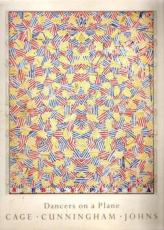 Dancers on Plane: Cage - Cunningham - Johns - copertina