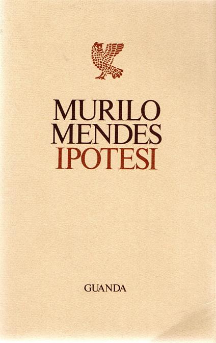Ipotesi - Murilo Mendes - copertina