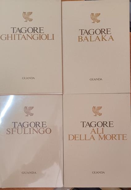 Offerta lotto di 4 libri del poeta Tagore : Balaka - Sfulingo - Ali della morte - Ghitangioli (4 vol.) - Rabindranath Tagore - copertina