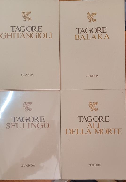 Offerta lotto di 4 libri del poeta Tagore : Balaka - Sfulingo - Ali della morte - Ghitangioli (4 vol.) - Rabindranath Tagore - copertina